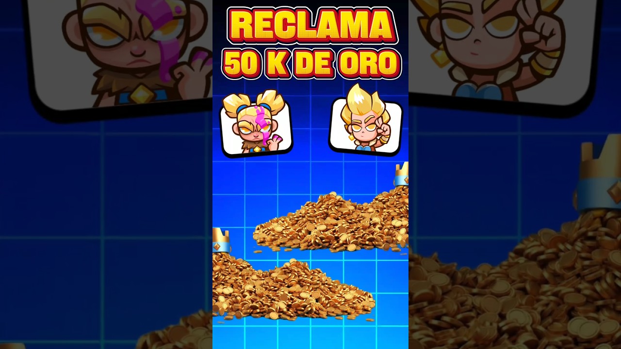 Reclama 50 k de oro!🐐🔥 #supercell #clashroyale #clashroyaleshorts