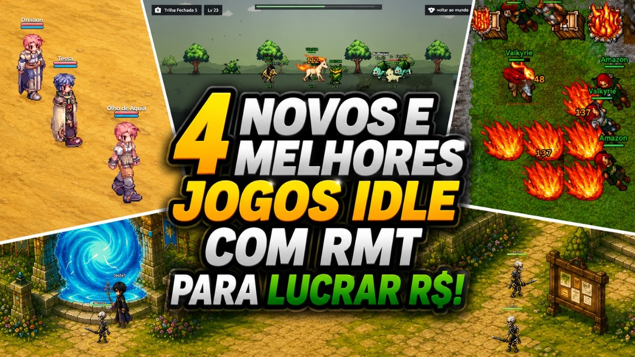 4 NOVOS E MELHORES JOGOS IDLE com RMT para GANHAR DINHEIRO R$