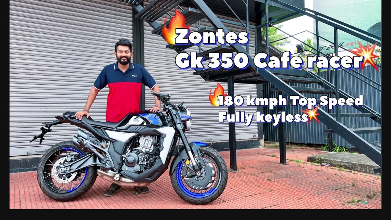 New Cafe Racer from Zontes GK 350 is here in Kerala!! Fully Keyless Futuristic Motorcycle WalkAround
