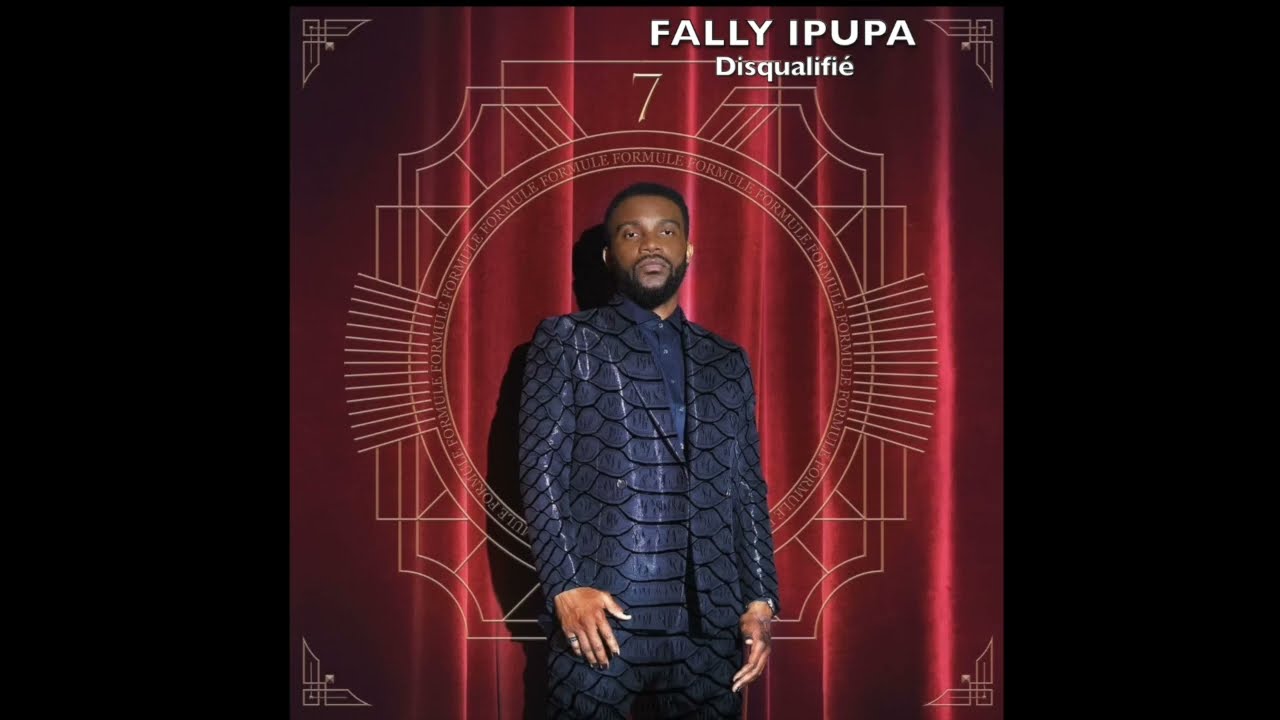 Fally Ipupa -  Disqualifi&eacute;