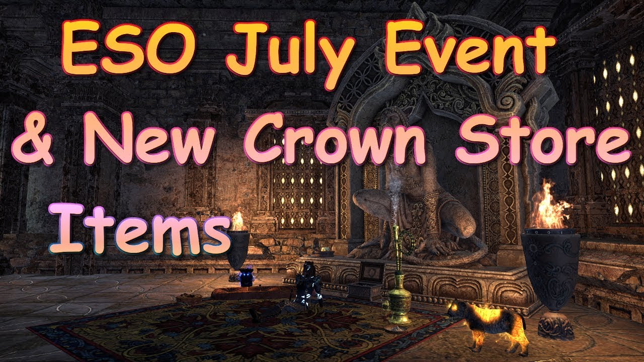 ESO July Events & New Crown Store Items