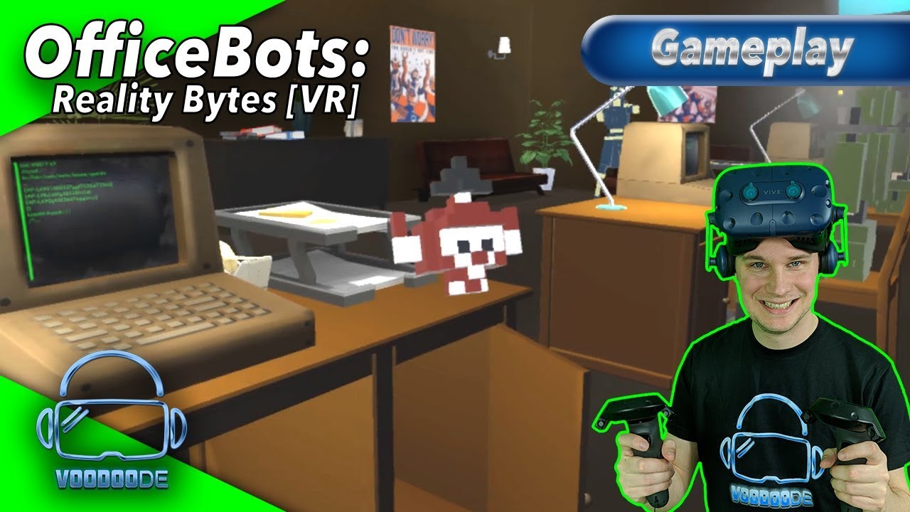 OfficeBots - Der B&uuml;ro-Simulator in VR [Gameplay][German][Vive Pro][Virtual Reality]