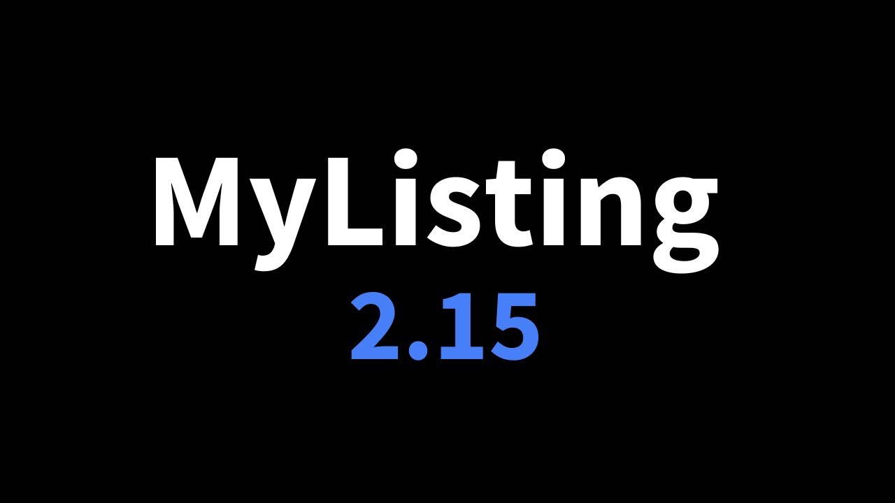 MyListing WordPress Theme—Version 2.15 Walkthrough