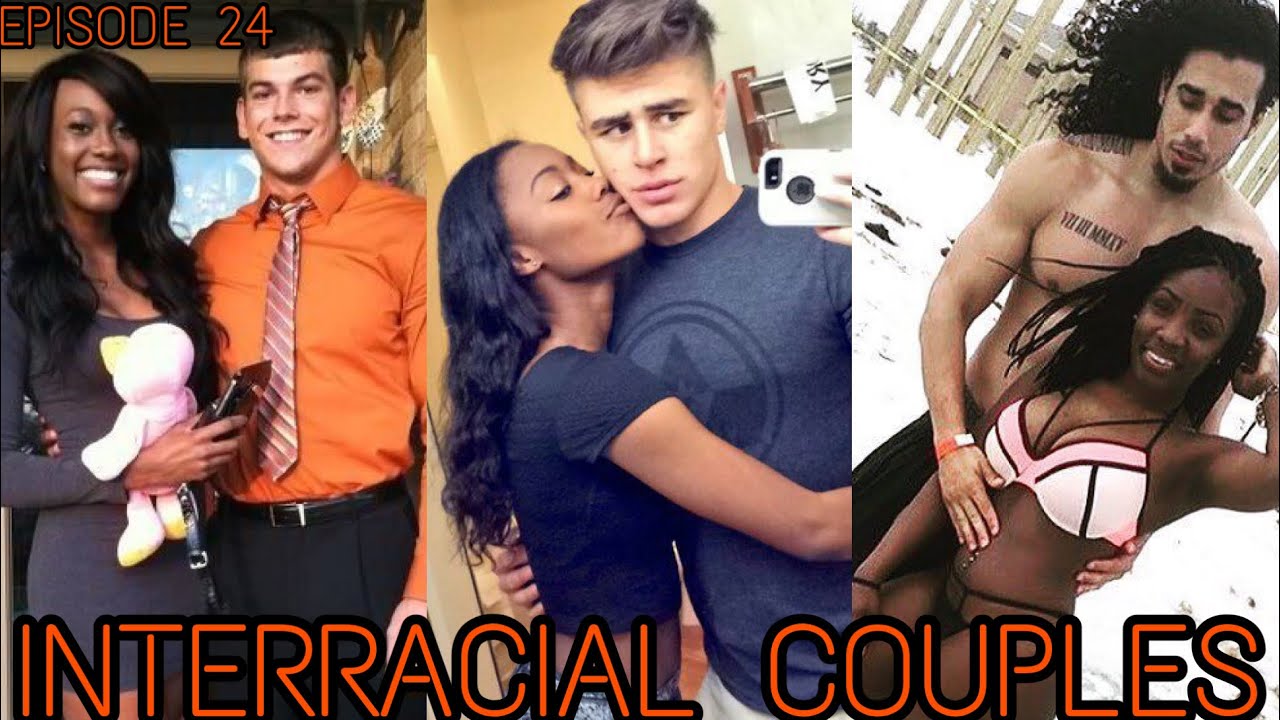 Interracial Couples (2021) - Episode 24 💕