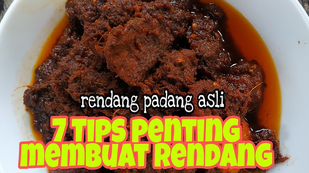 RESEP RENDANG PADANG ASLI & TIPS RAHASIA DI BALIK KELEZATANNYA!!!