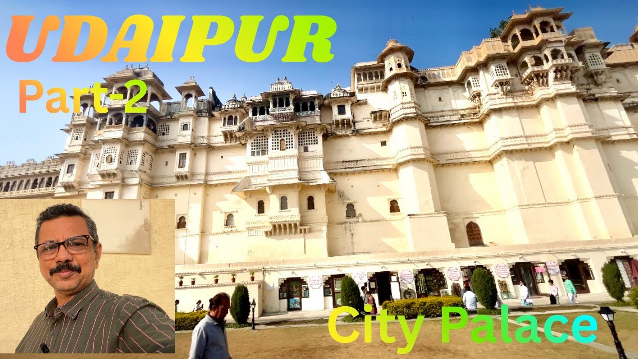 UDAIPUR ROYALCITY PALACE/ Mewar History&Architecture/ 
