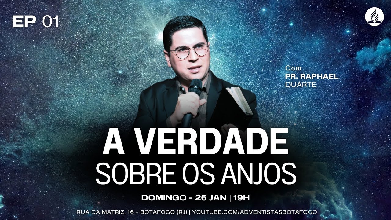 A VERDADE SOBRE OS ANJOS | EP. 01 | Pr. Raphael Duarte - Serm&atilde;o completo