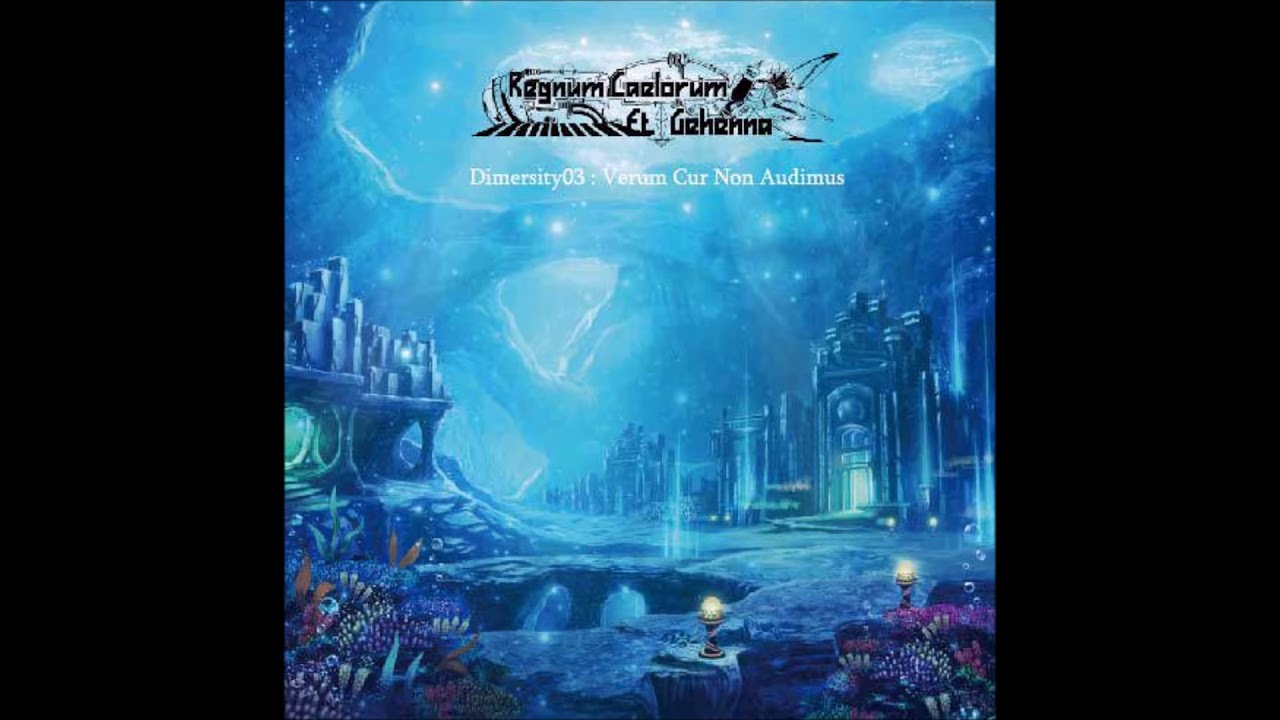 Regnum Caelorum Et Gehenna - Verum Cur Non Audimus