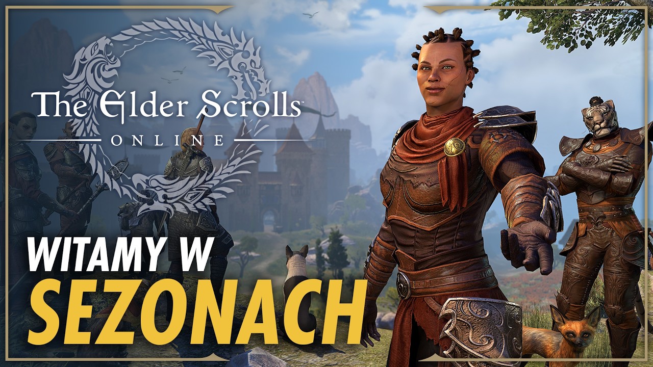 The Elder Scrolls Online &ndash; witamy w Sezonach