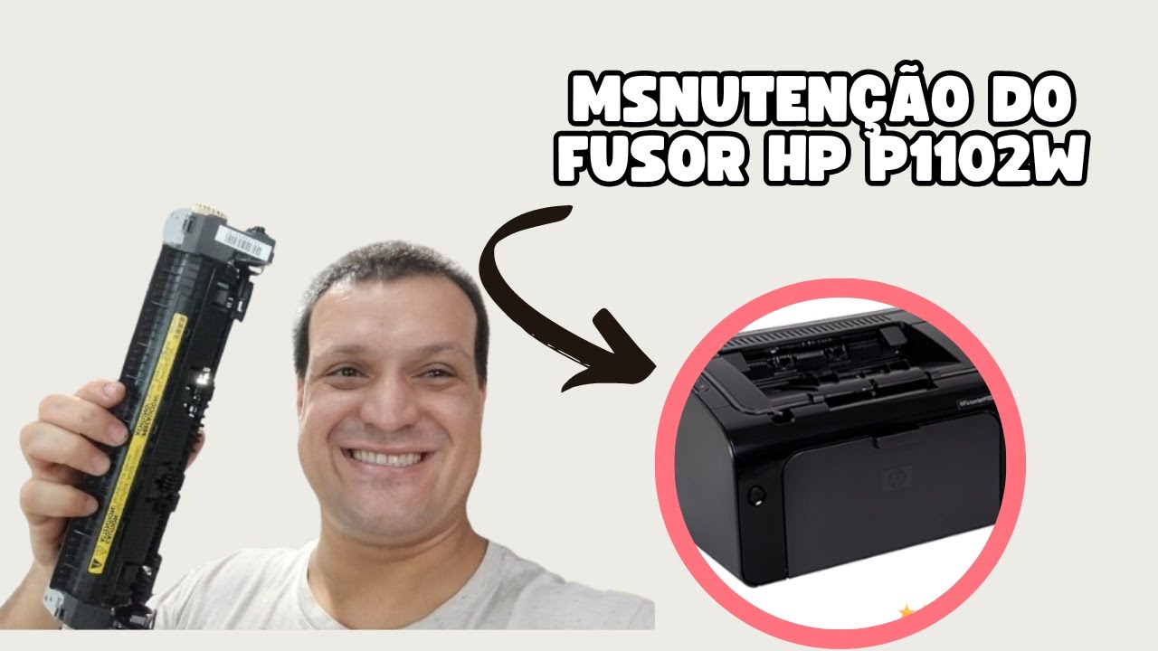 Hp Lasejet P1102W Manutenção do fusor  Completa