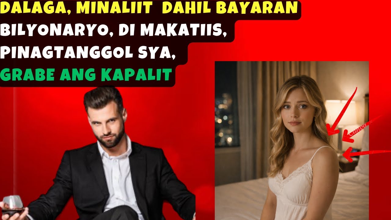 DALAGA, MINALIIT DAHIL BAYARAN LANG, DI NAKATIIS ANG BILYONARYO, PINAGTANGGOL SYA, PERO KAPALIT PALA