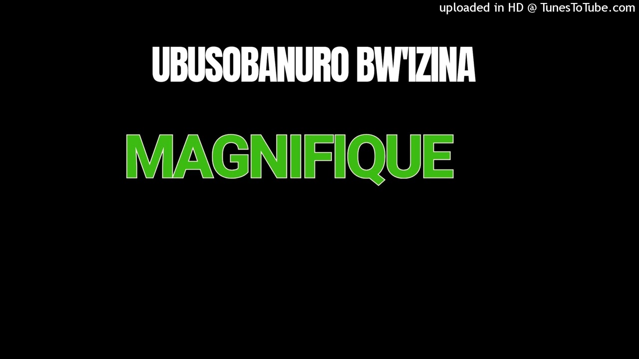 Ubusobanuro bw'izina MAGNIFIQUE n'ibiranga abaryitwa bose.
