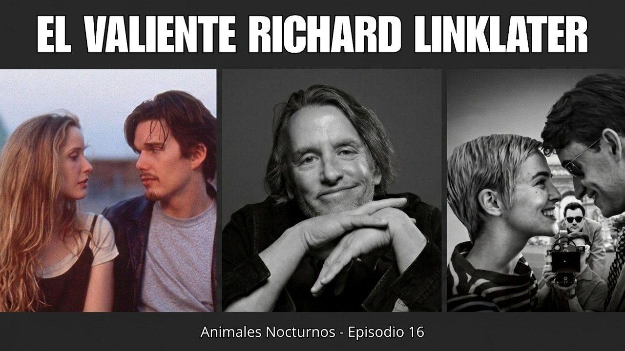 EL VALIENTE RICHARD LINKLATER