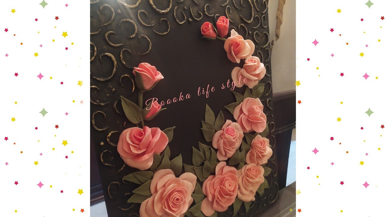 Flowers Tableau🌸🌺 part 2🥀طريقة صنع تابلوه رائع وعصري ثلاثي الأبعاد من عجينة 🍃السيراميك أشغال يدوية🌻
