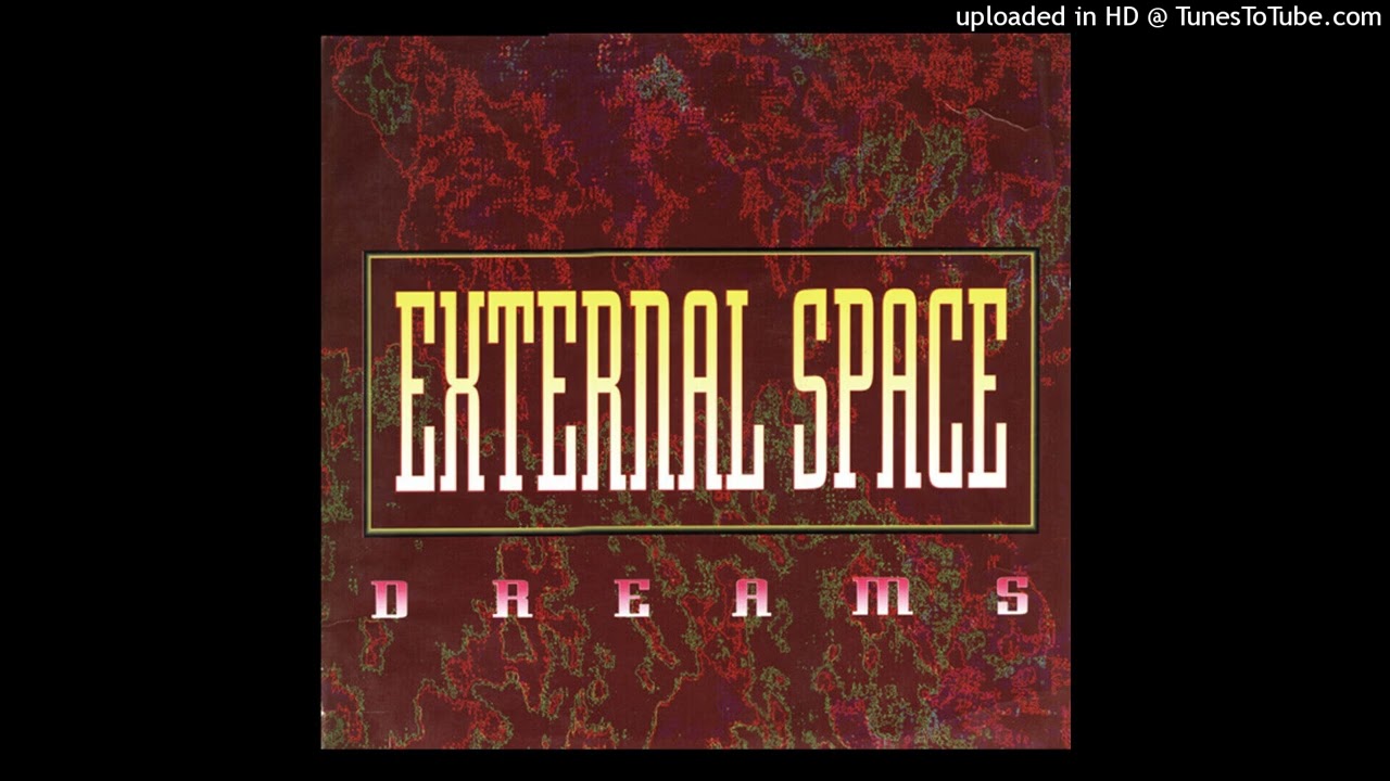 External Space - Dreams - 1995