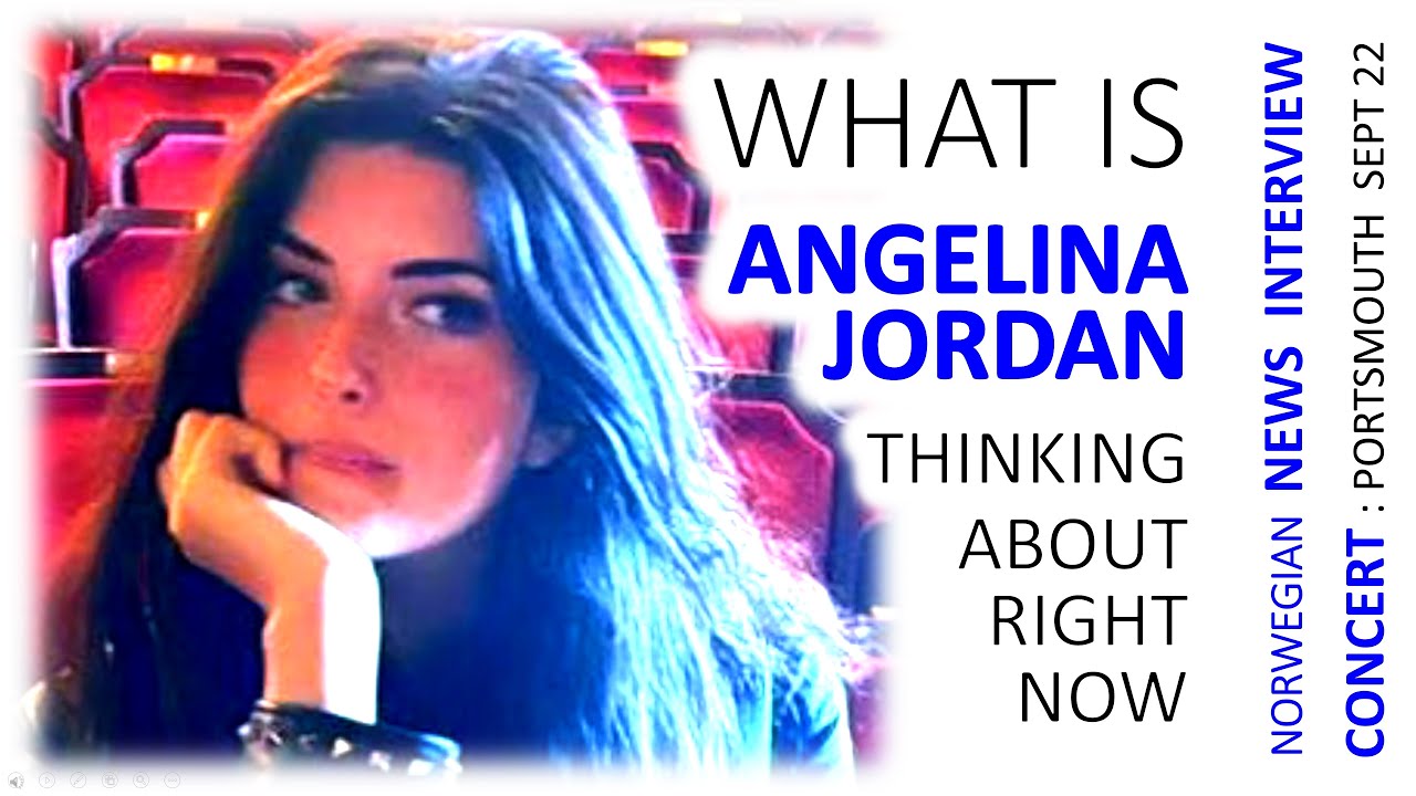 ANGELINA JORDAN New TRANSLATED Interview Article and Concert Update   Aug 23 2023