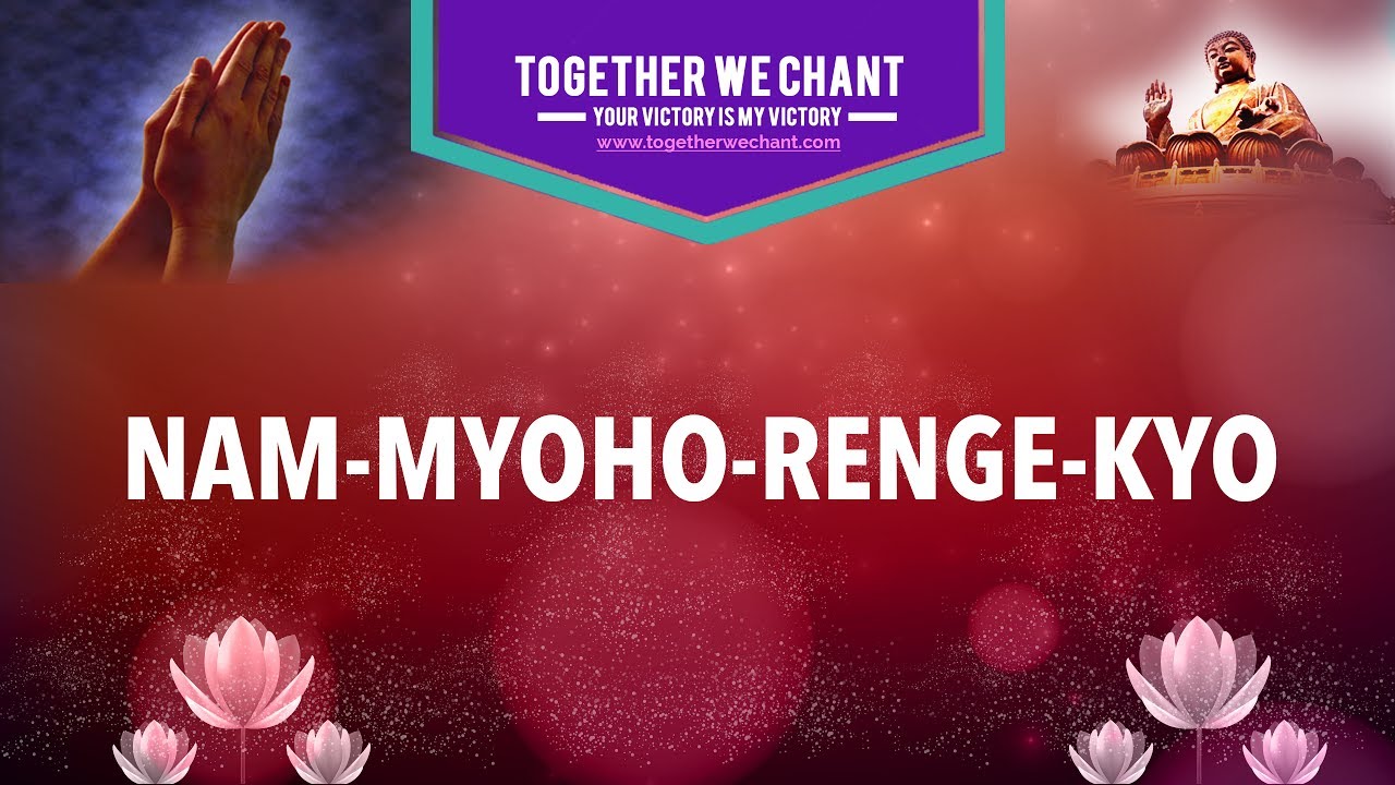 Nam Myoho Renge Kyo. SGI - Buddhist Chanting. Female Voice - 20 Minutes. Soka Gakkai.