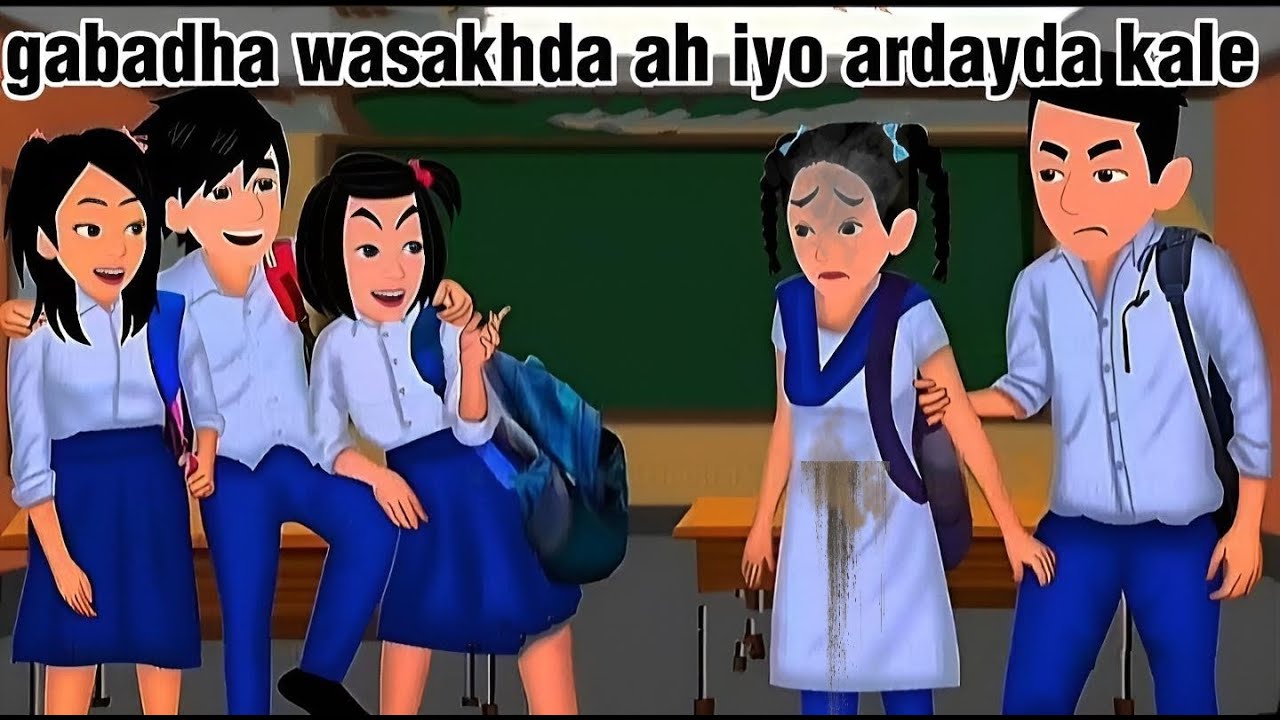 Sheeko gaaban:gabadha wasakhda ahayd iyo arday kale