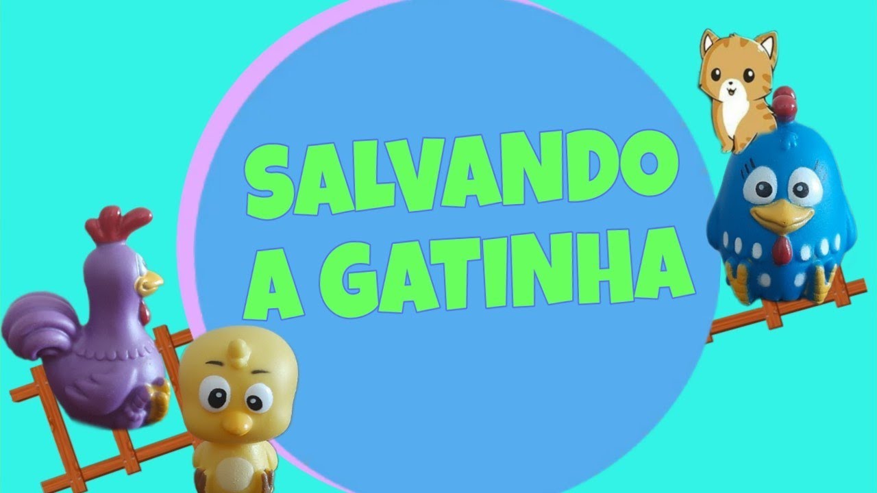 Galinha Pintadinha - Salvando a Gatinha | Historinha