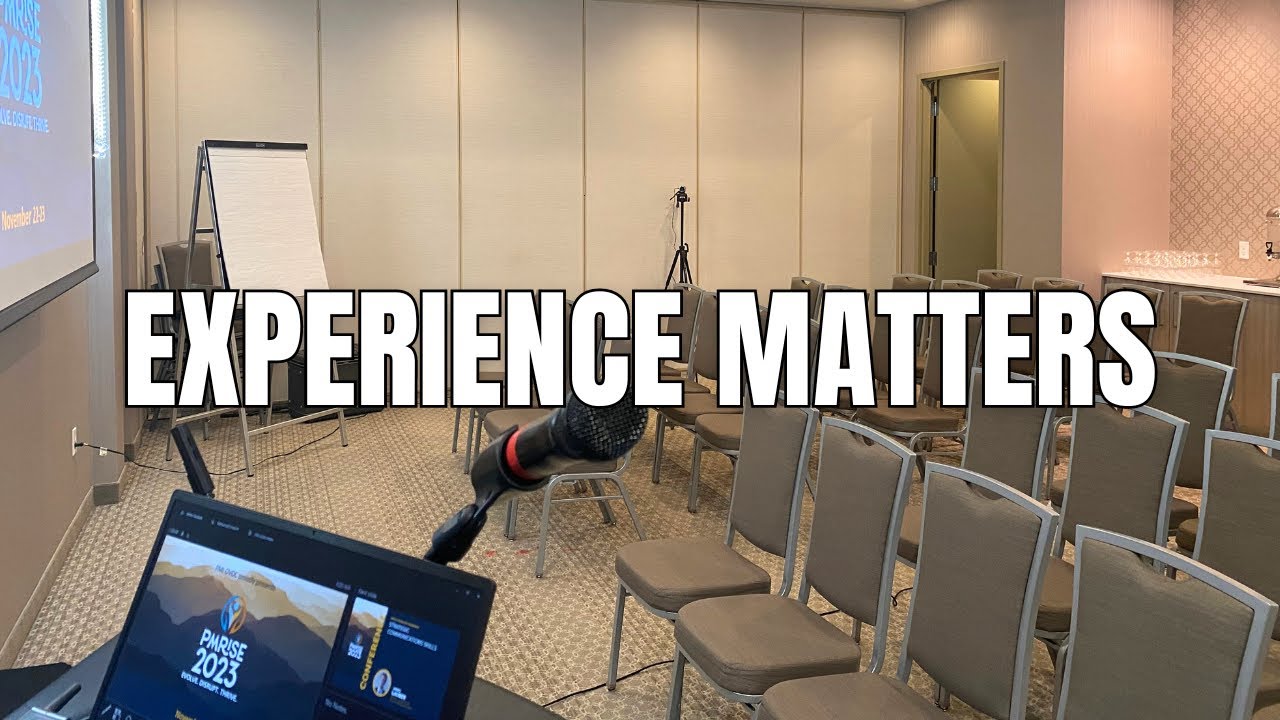 Experience Matters