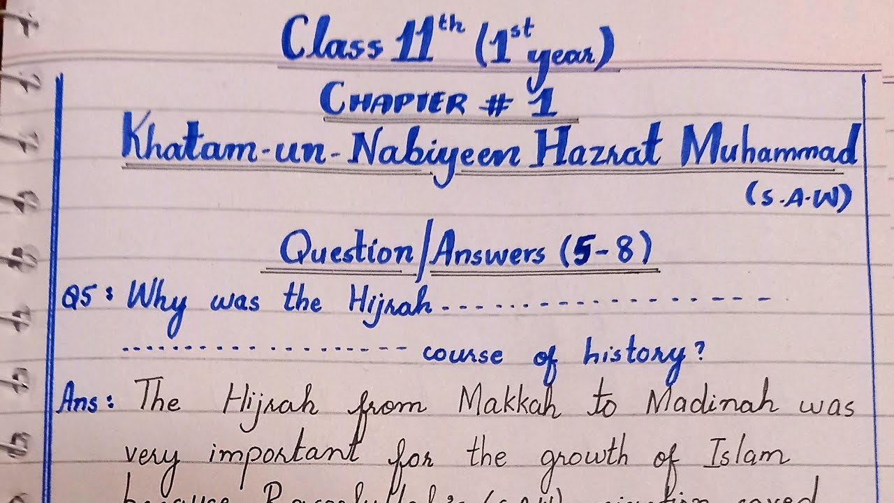 Class 11th English chapter 1 (Khatam un Nabiyeen Hazrat Muhammad SAW ) question answers 5-8 