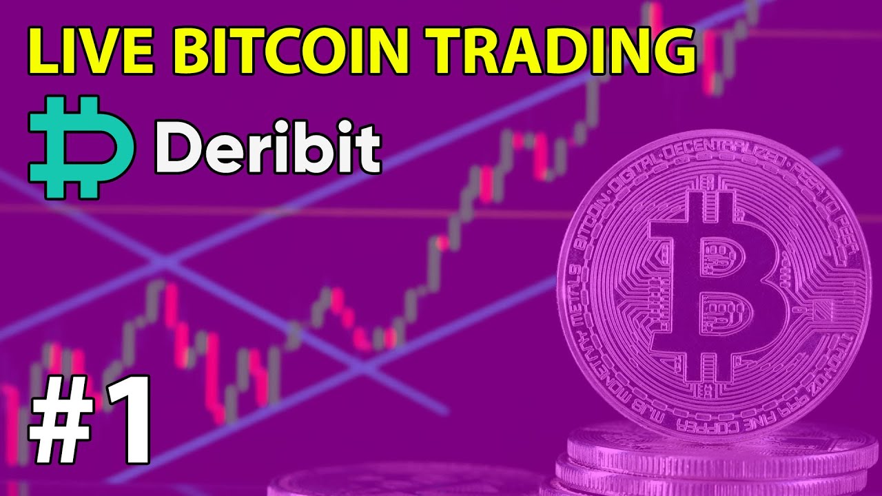 I Started Trading Bitcoin on Deribit