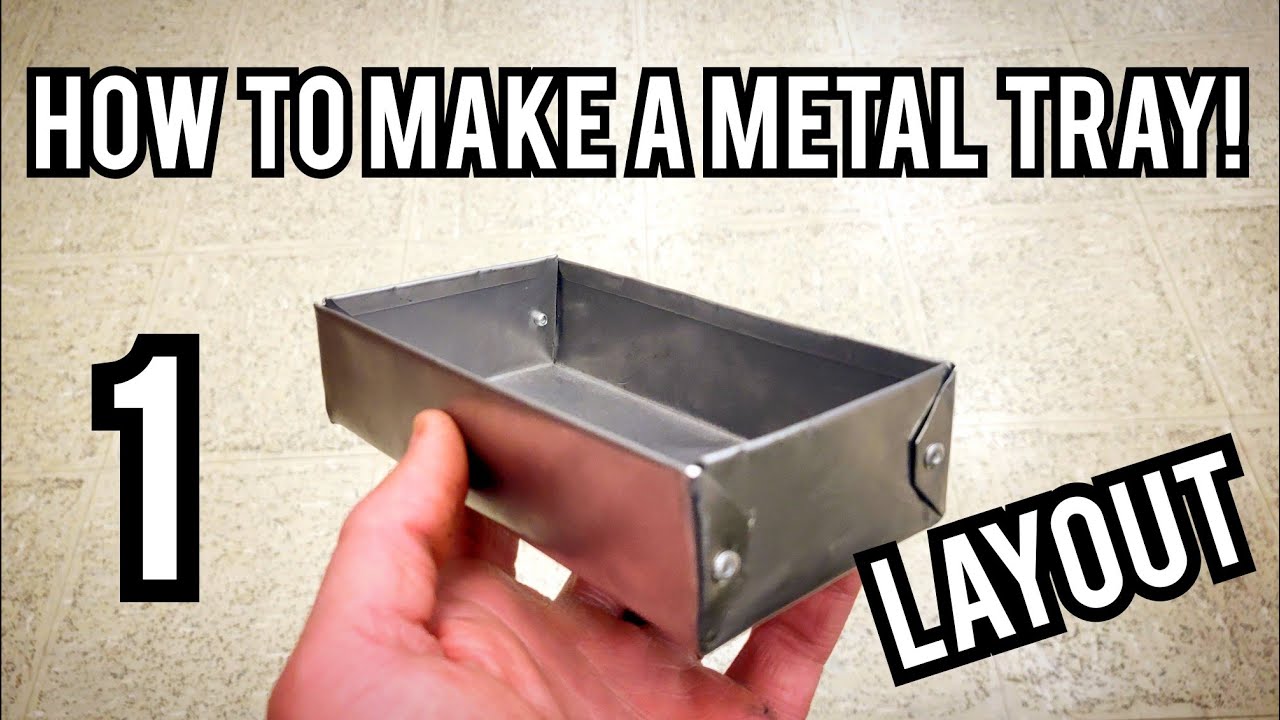 How To Make a Metal Tray 1- Layout