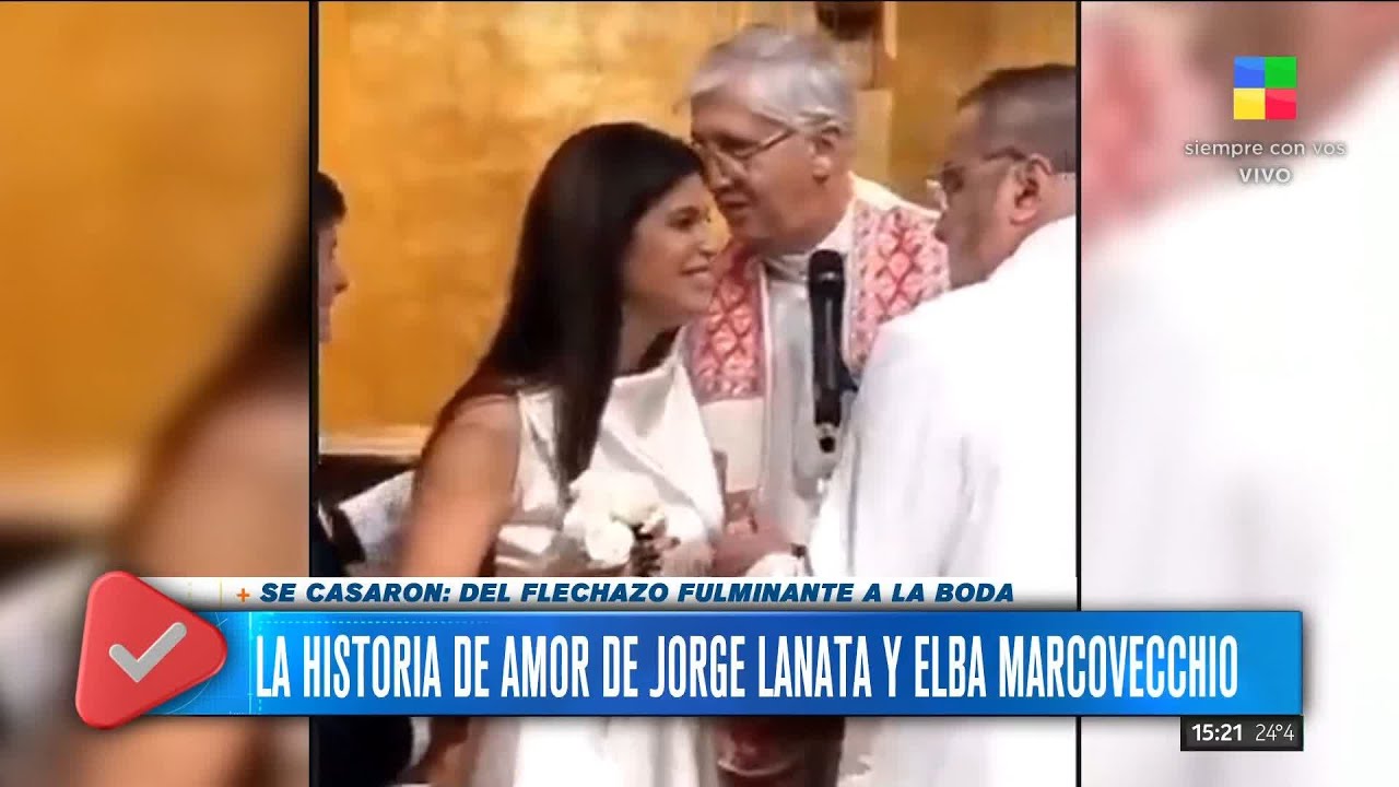 💍 El casamiento de Jorge Lanata y Elba Marcovecchio por dentro 💕
