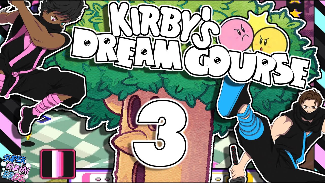 John Supporters are in Shambles | Kirby's Dream Course | #3 | SuperKunaiBros vs.