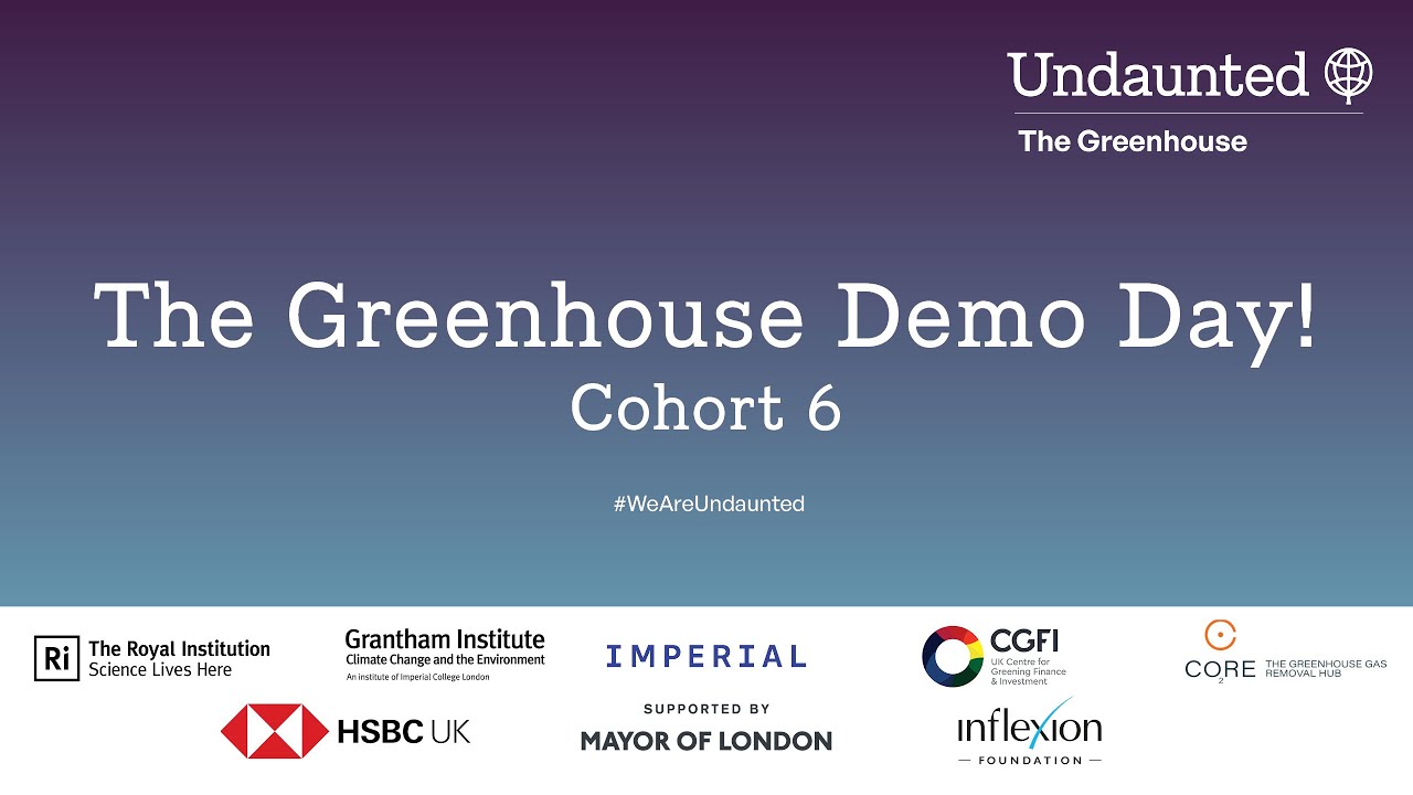 Undaunted’s The Greenhouse Demo Day (Cohort 6) - Replay