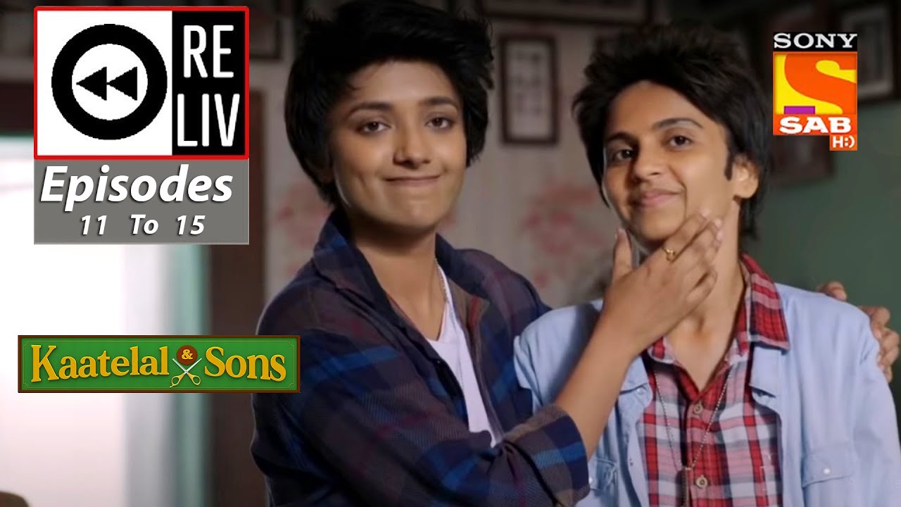 Weekly ReLIV - Kaatelal & Sons - 30th November 2020 To 4th December 2020 - Episodes 11 To 15