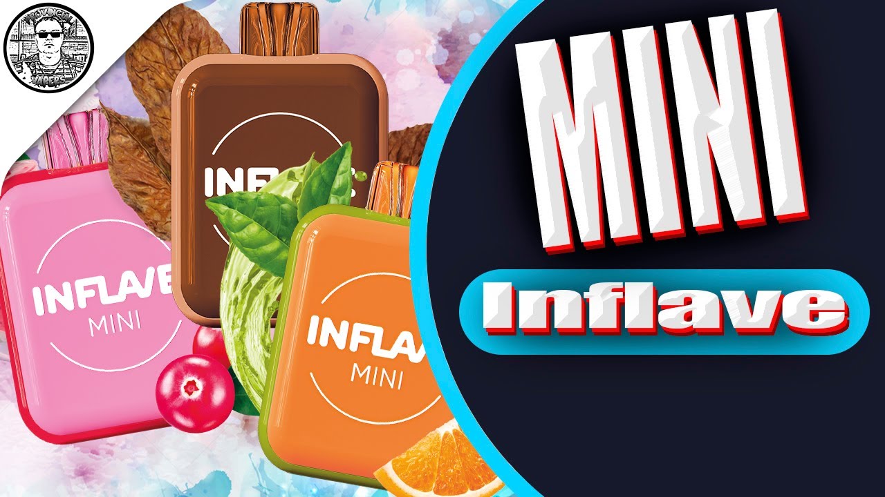 INFLAVE MINI Яркие малышки с безумными вкусами