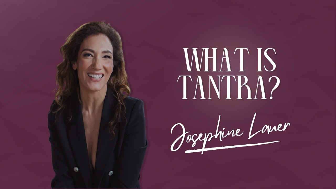 What is Tantra? | Contemporary, Embodied, Trauma-Informed Tantra Explained