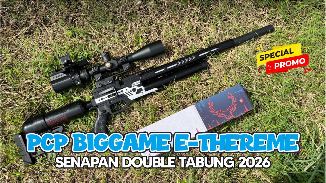 PCP EVOLUTION EXTREME DOUBLE TABUNG PCP BIG GAME LONG RANGE TERBAIK | PROMO SENAPAN PCP TERBARU 2026