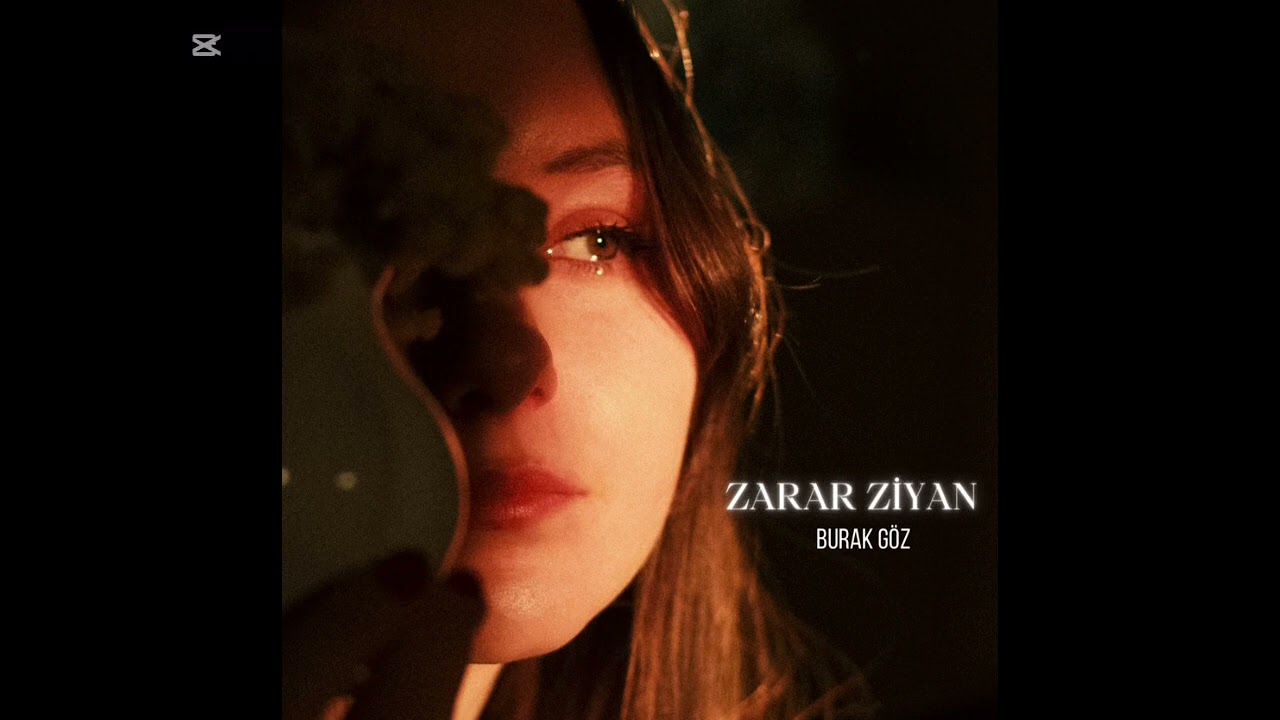 Burak Göz - Zarar Ziyan