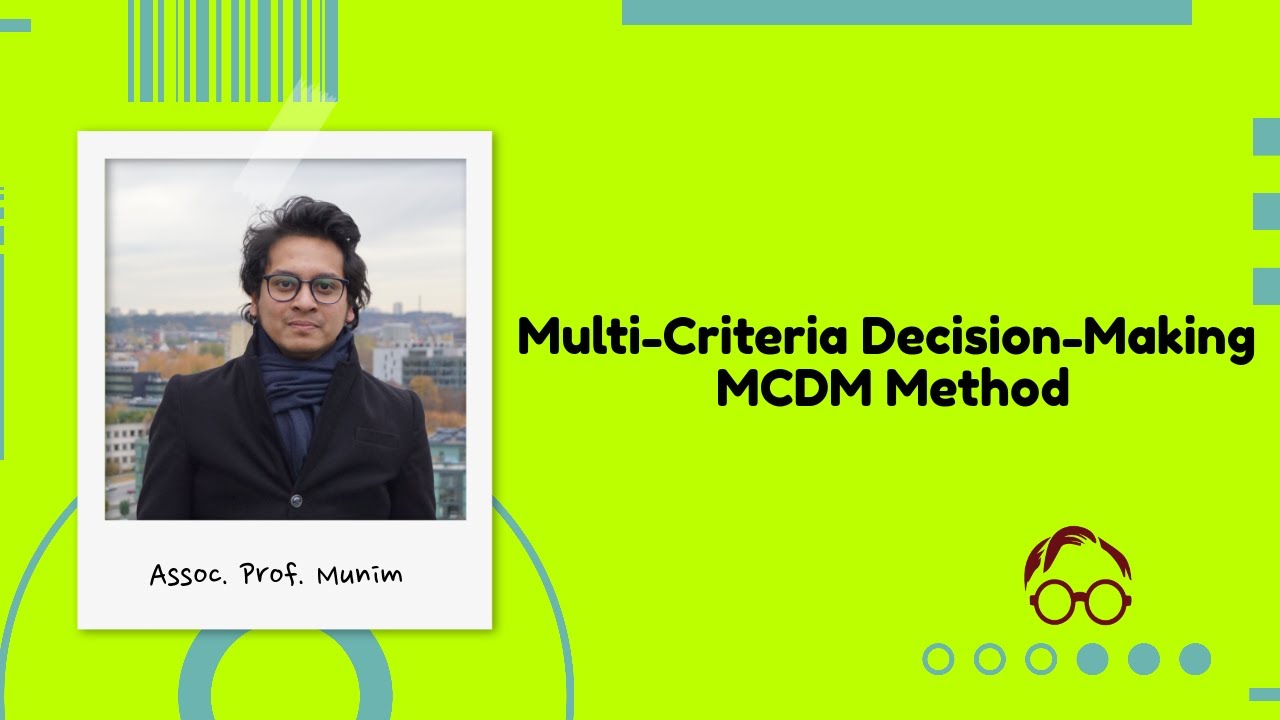 Метод многокритериального принятия решений (MCDM) | Простое объяснение