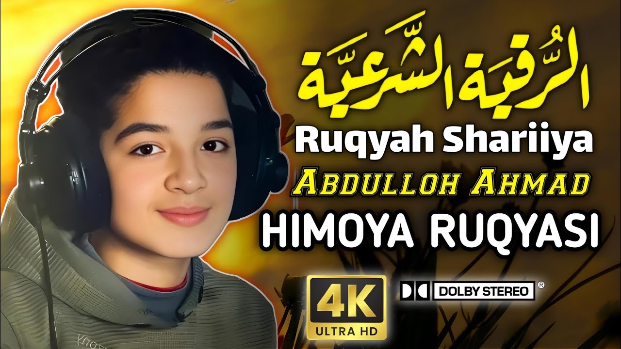 Iymon Qo'rg'oni: Ruqya Shar'iyya Shayton va Ko'zdan Saqlovchi — Qori Abdulloh Ahmad