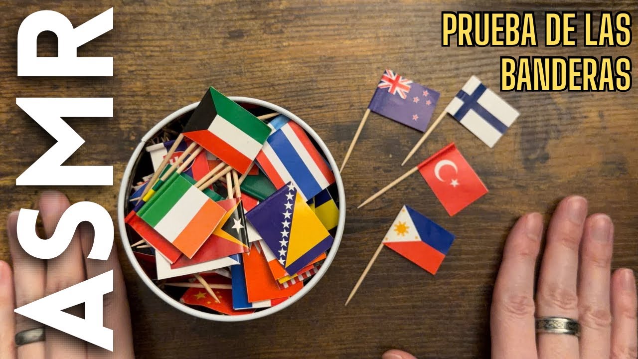 Prueba de las banderas [ASMR español]
