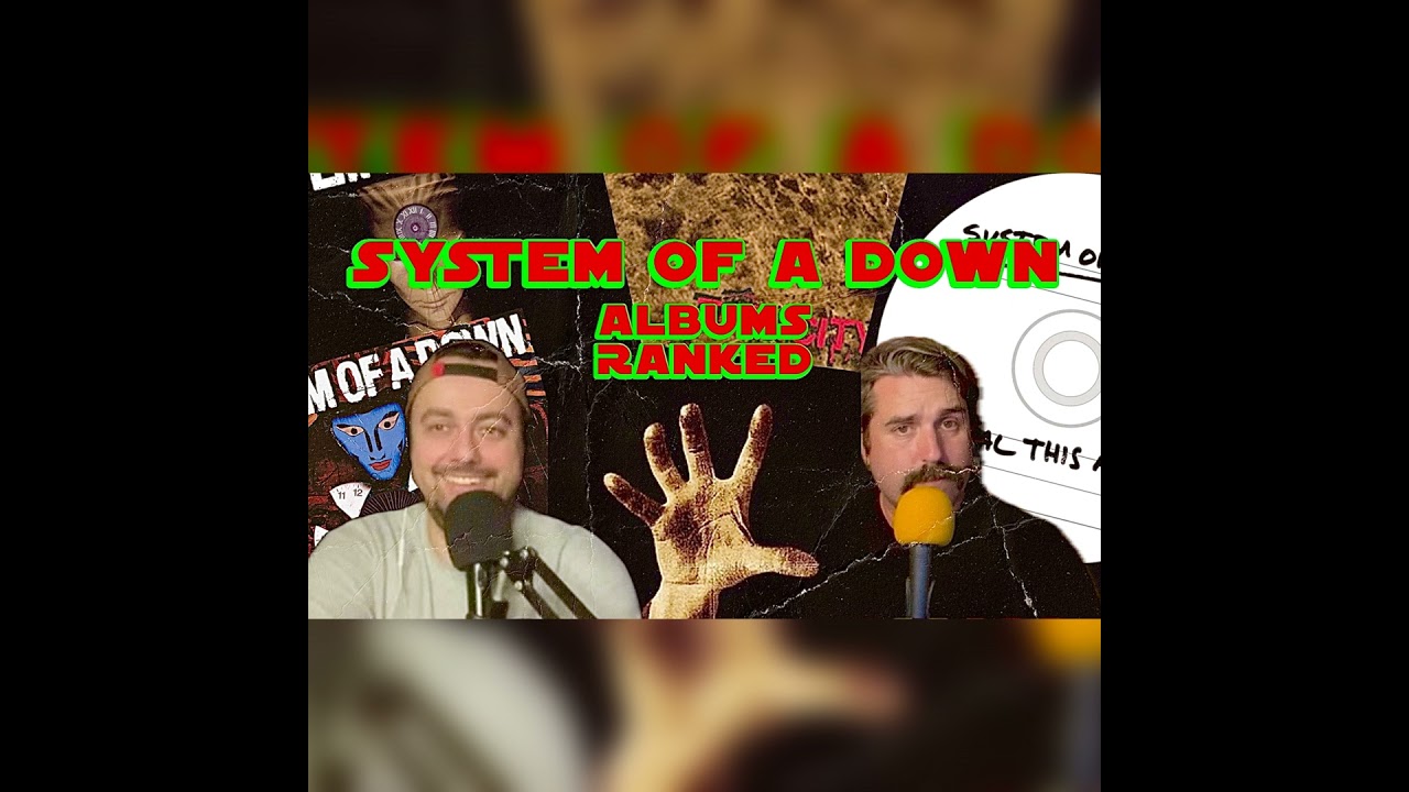 Ranking All The System Of A Down Albums