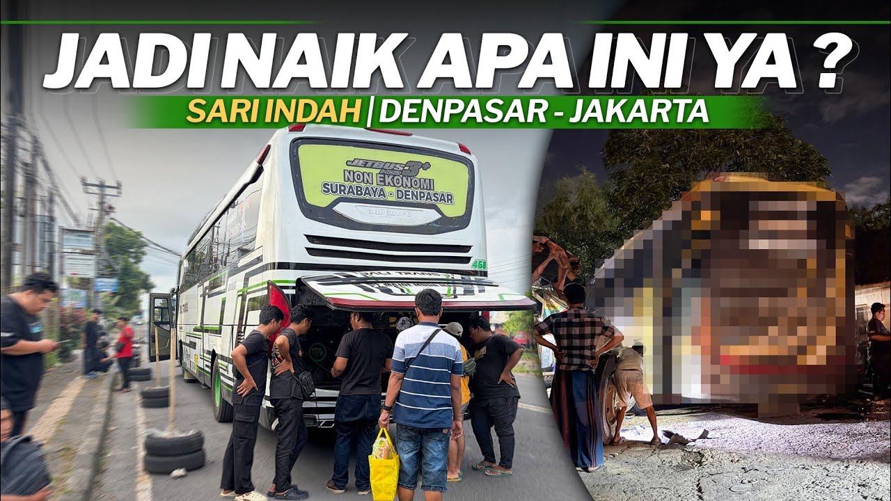 SARI INDAH DENPASAR - JAKARTA || LAH BIS NYA KOK NYERAH‼️TERUS KITA NAIK APA DONG 🤔❓ [ Part 2]