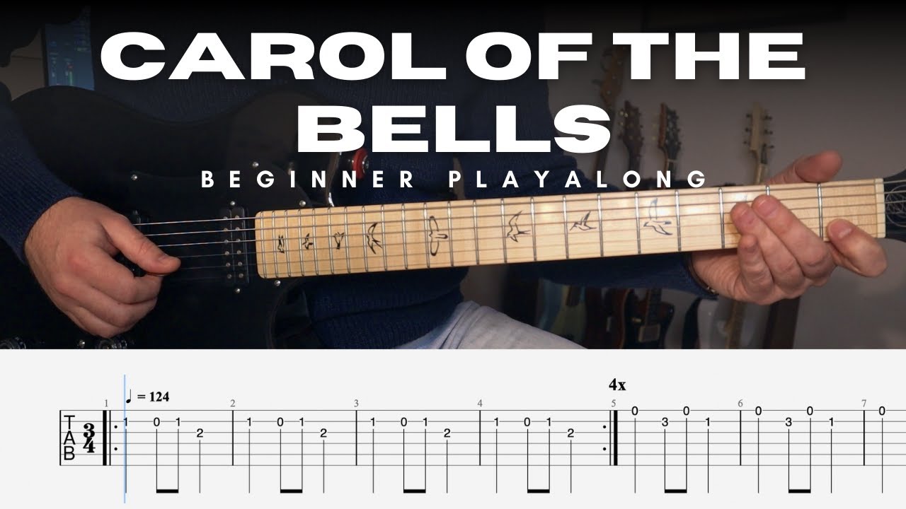 Carol of The Bells - Guitar Playalong w/ Tab