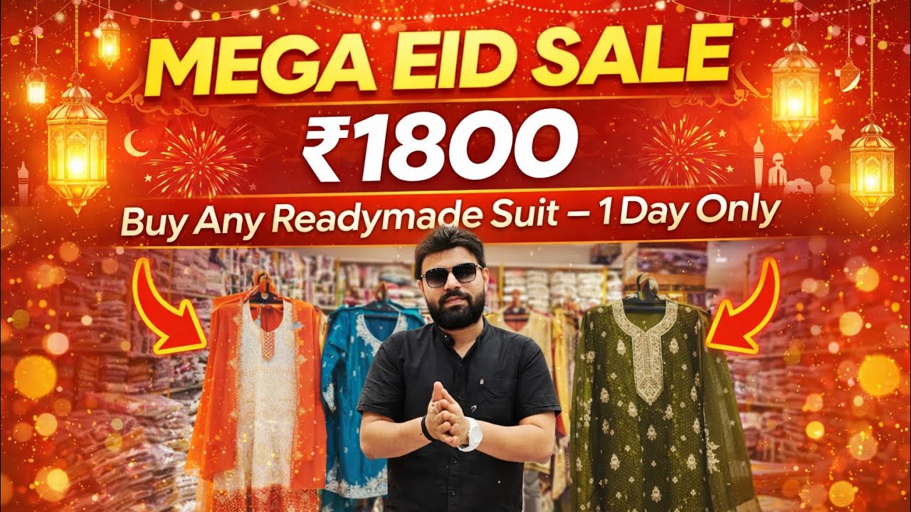 “₹1800 MEGA EID SALE 🔥 Buy Any Readymade Suit | One Day Only | Mohammadia LLP Hyderabad”