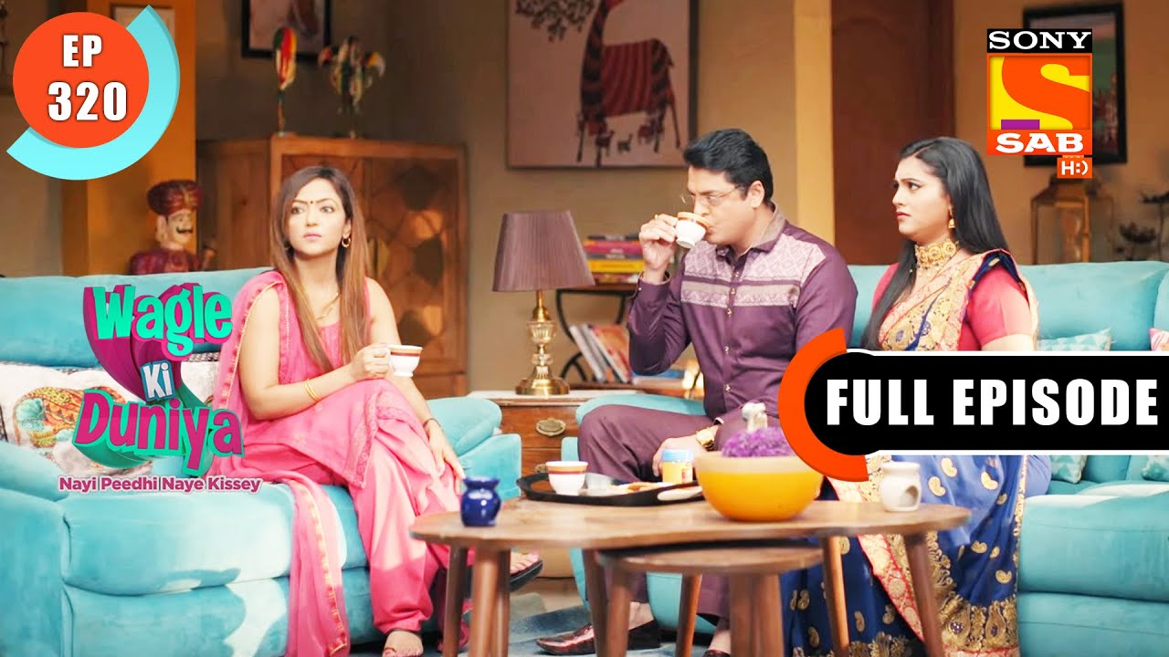 Why Is Vandana In Stress? - Wagle Ki Duniya - Ep 320 - Full Episode - 8 April 2022