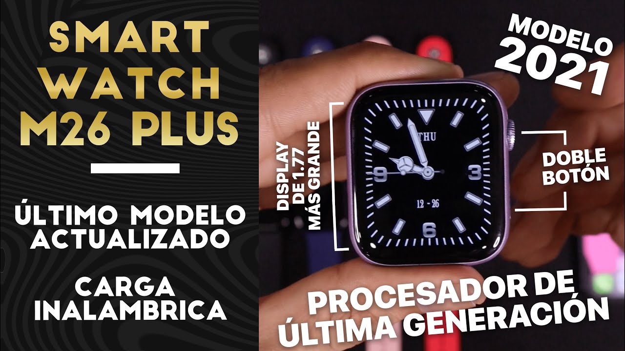 NUEVO SmartWatch M26 PLUS y como conectarlo al teléfono | Infinite Screen de 1.77 inch | 44mm | FULL