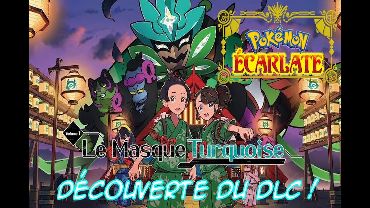 POKEMON VIOLET/&Eacute;CARLATE DLC MASQUE TURQUOISE HISTOIRE COMPLETE