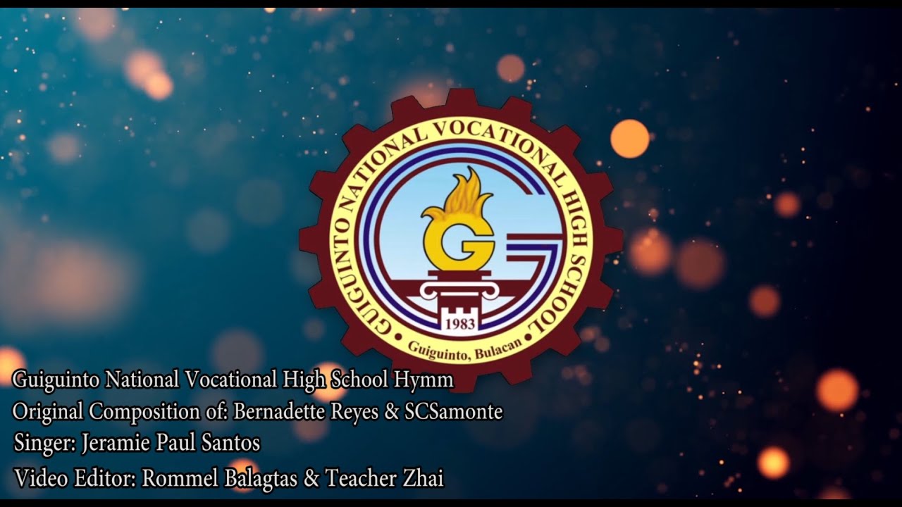 Guiguinto National Vocational High School (GNVHS) Hymn