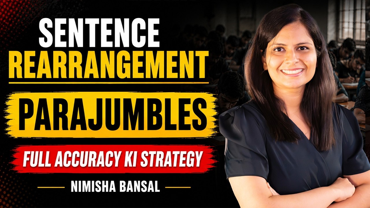Parajumbles Full Accuracy Strategy | Sentence Rearrangement Tricks | Nimisha Bansal