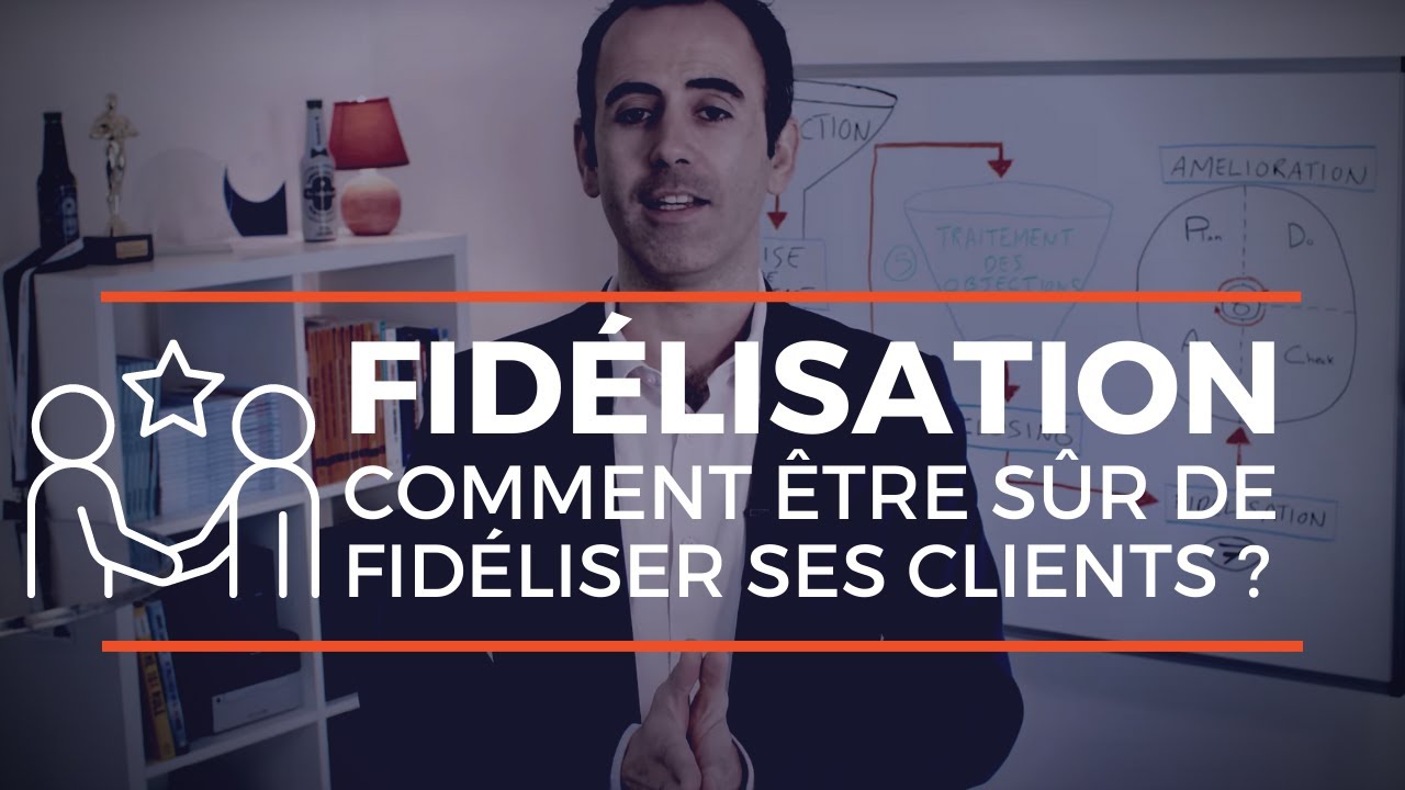 Fidélisation client : comment fidéliser ses clients ?