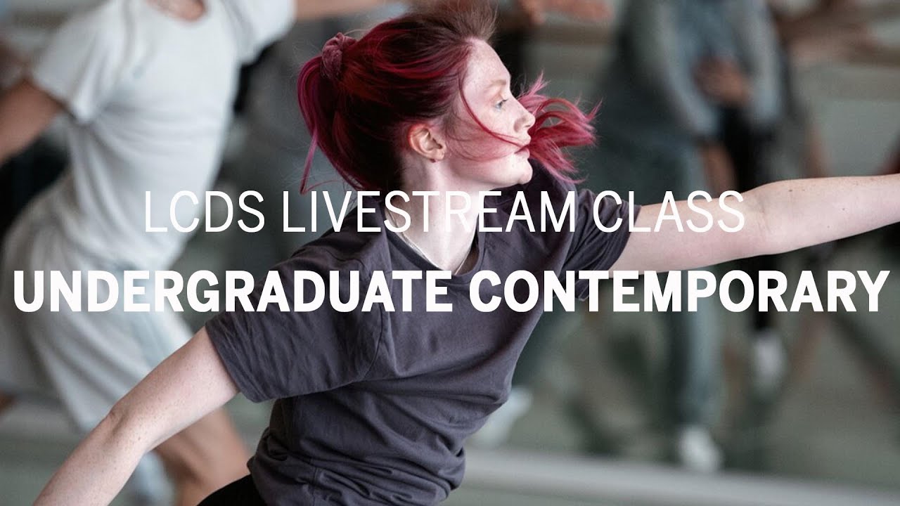London Contemporary Dance School: Livestream of Undergraduate Contemporary Technique Class