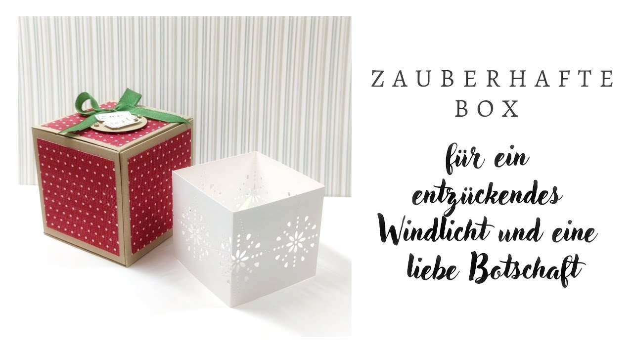 273. Video/ Zauberhafte Box für ein entzückendes Windlicht und eine liebe Nachricht | Adventsgoodie